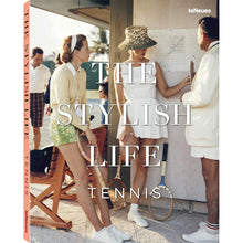 Load image into Gallery viewer, The Stylish Life: Tennis