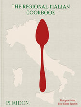 Load image into Gallery viewer, The Regional Italian Cookbook: Recipes from The Silver Spoon