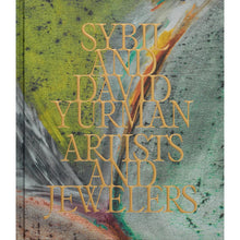 Load image into Gallery viewer, Sybil and David Yurman: Artists and Jewelers
