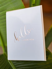 Load image into Gallery viewer, Hello I Love You Greeting Card