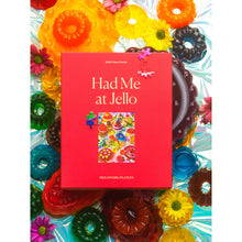 Load image into Gallery viewer, Had Me at Jello Piecework Puzzle