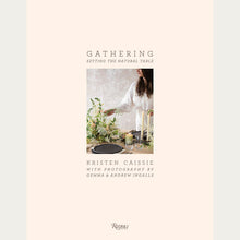 Load image into Gallery viewer, Gathering: Setting the Natural Table