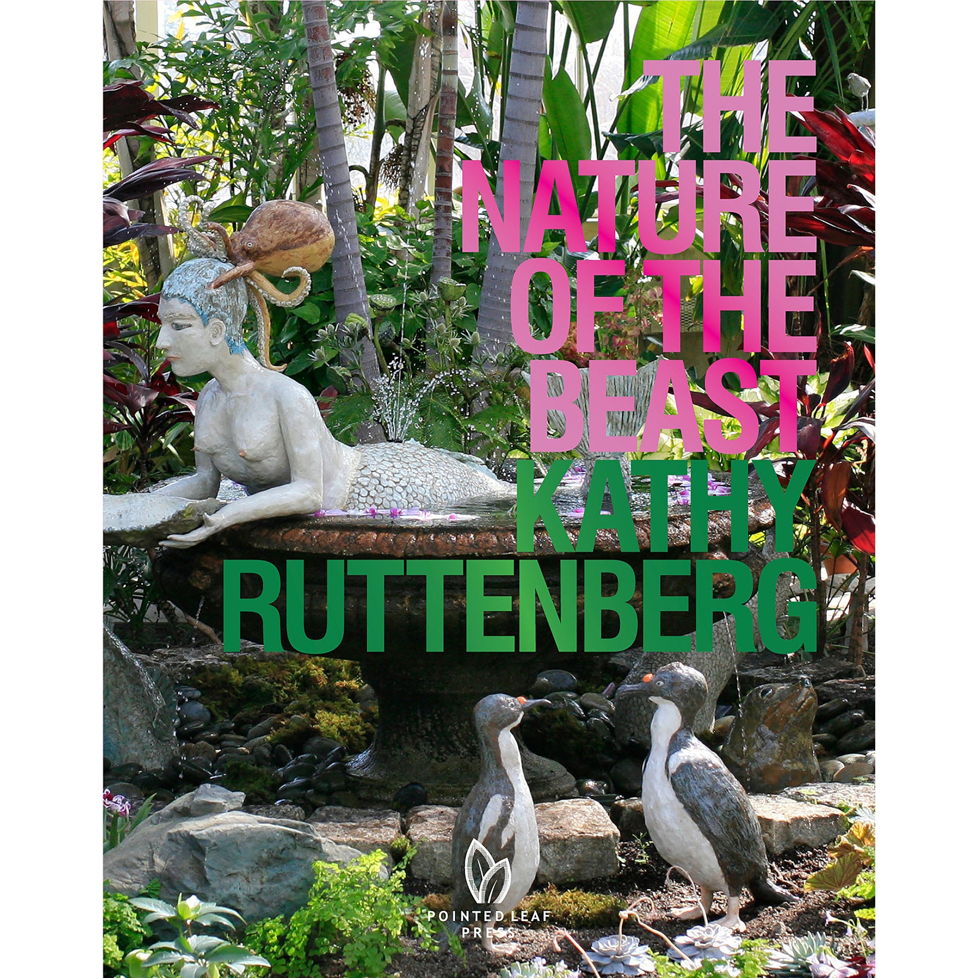 The Nature of the Beast by Kathy Ruttenberg